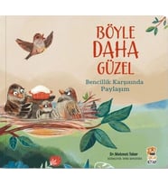 Bencillik Karşısında Paylaşım - Böyle Daha Güzel