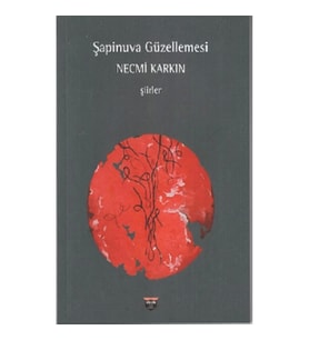 Şapinuva Güzellemesi