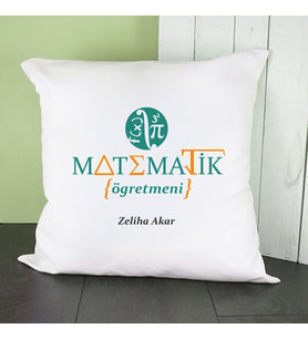 Kişiye Özel Matematik Öğretmenine Hediye Kare Yastık
