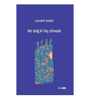 Bir Dağ Ki Hiç Olmadı