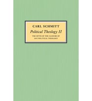 Political Theology Ii: The Myth Of The Closure Of Any Political Theology (Krem)