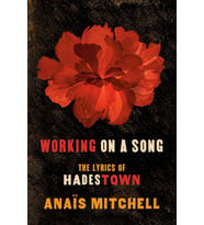 Working On A Song: The Lyrics Of Hadestown