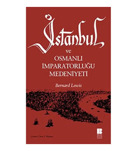 İstanbul ve Osmanlı İmparatorluğu Medeniyeti