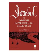 İstanbul ve Osmanlı İmparatorluğu Medeniyeti