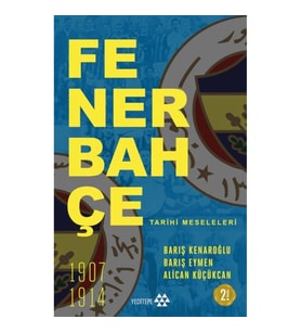 Fenerbahçe Tarihi Meseleleri