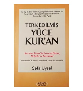 Terk Edilmiş Yüce Kur'an