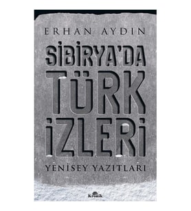 Sibirya'da Türk İzleri