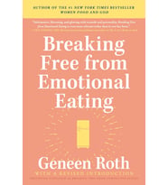 Breaking Free From Emotional Eating