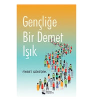 Gençliğe Bir Demet Işık