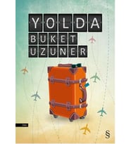 YOLDA - BUKET UZUNER - EVEREST YAYINLARI