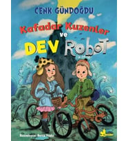 Kafadar Kuzenler ve Dev Robot