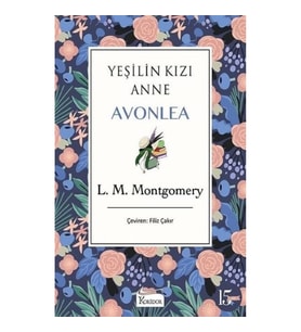 Yeşilin Kızı Anne Avonlea - Mor - Bez Ciltli