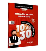 KPSS MEB-AGS YKS TYT MSÜ DGS ALES İhtiyacın Kadar Matematik 10 da 30 Konu Anlatımlı Soru Bankası Çöz