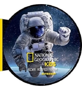 National Geographic Kids- Uzayı Keşfediyorum ASTRONOT
