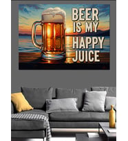 Beer Is My Happy Juice Dekoratif Kanvas - Mdf Ahşap Tablo