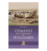 Osmanlı Kültüründe Hz. Peygamber