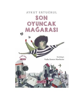 Son Oyuncak Mağarası