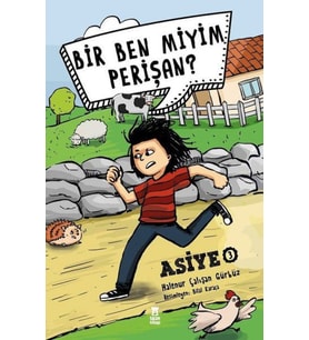 Asiye 3 - Bir Ben Miyim Perişan?