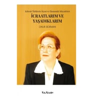 İcraatlarım ve Yaşadıklarım: Kıbrıslı Türklerin Siyasi ve Ekonomik Mücadelesi