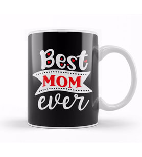 Best Mom Ever Gifts Anneler Günü 03 Kupa Bardak Porselen