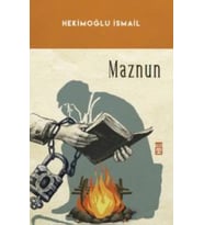 MAZNUN - HEKİMOĞLU İSMAİL - TİMAŞ YAYINLARI