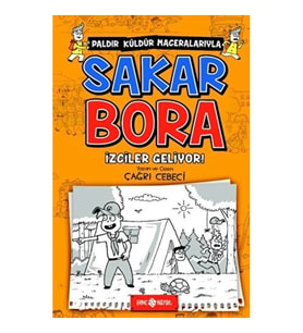 İzciler Geliyor! - Sakar Bora 6