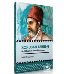 Konuşan Tarih 3 Davut Bayraklı