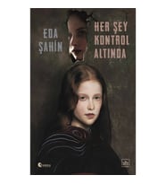 Her Şey Kontrol Altında