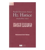 Risalet Davasının Annesi Hz. Hatice