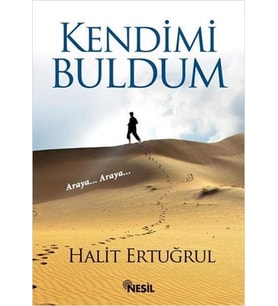 KENDİMİ BULDUM - HALİT ERTUĞRUL - NESİL