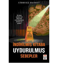 İndirilmiş Kitaba Uydurulmuş Sebepler