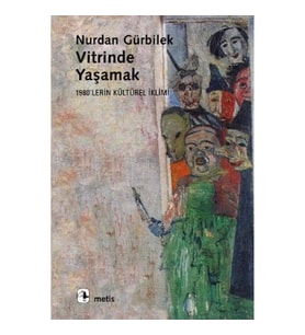 Vitrinde Yaşamak