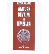 Atatürk Devrimi ve Temelleri