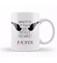What Is It That You Really Desire Lucifer 01 Kupa Bardak Porselen