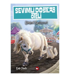 Sevimli Dostların Oteli 4. Kitap - Gösteri Başlıyor!