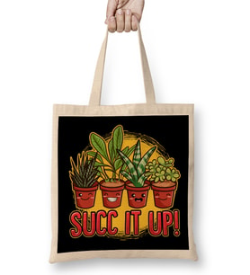 Cute & Funny Succ It Up Succulent Pun Bez Çanta Uzun Saplı