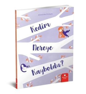 Kedim Nereye Kayboldu - Alexandra Pichard