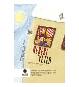 NEŞESİ YETER