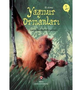 İlk Okuma - Yağmur Ormanları