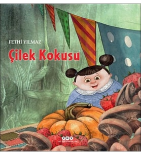 Çilek Kokusu