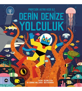 Profesör Astro Kedi ile Derin Denize Yolculuk