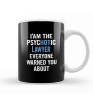 Gift For Lawyers Psychotic Kupa Bardak Porselen