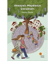 Akasyalı Meydanın Çocukları