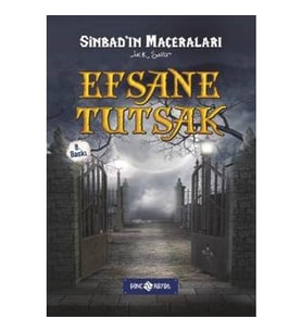 Efsane Tutsak (Ciltli) / Sinbad'ın Maceraları - Jack Sailor - Genç Hayat Yayınları