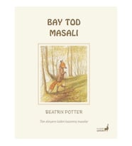 Bay Tod Masalı 18