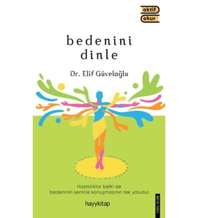 Bedenini Dinle