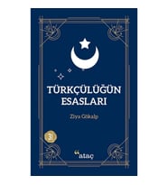 Türkçülüğün Esasları
