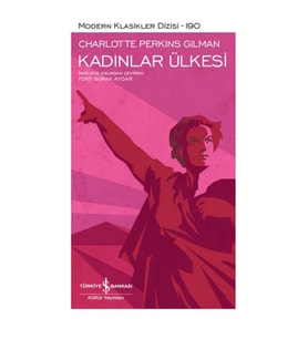 Kadınlar Ülkesi - Modern Klasikler Dizisi