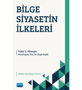BİLGE SİYASETİN İLKELERİ