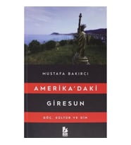 Amerikadaki Giresun - Göç, Kültür ve Din